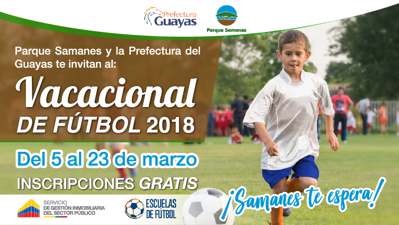 Vacacional Gratuito De Futbol De Parque Samanes Abre Sus Inscripciones Servicio De Gestion Inmobiliaria Del Sector Publico